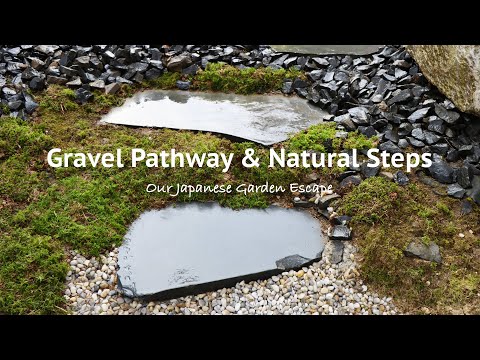 Natural Stone Steps and Gravel Pathway Build | Our Japanese Garden Escape