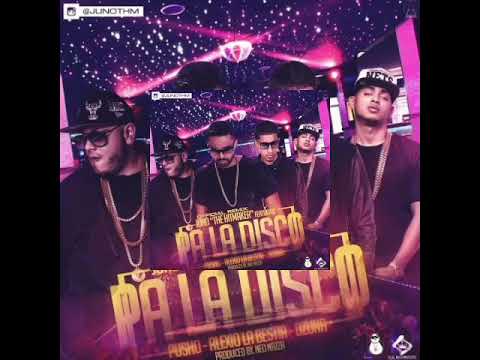 Juno "the hitmaker" ft Pusho, Alexio "la bruja" y Ozuna - Pa la disco (remix)