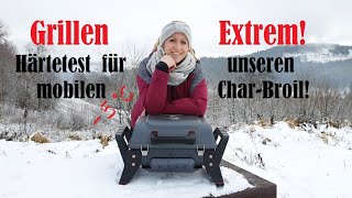 Der mobile Gasgrill von Charbroil im Wintertest