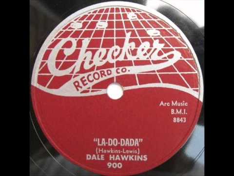 DALE HAWKINS  La-Do-Dada  1958