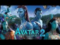 Avatar 2 The Way Of Water Full Movie In Hindi Dubbed New Bollywood Action In Hindi 2022