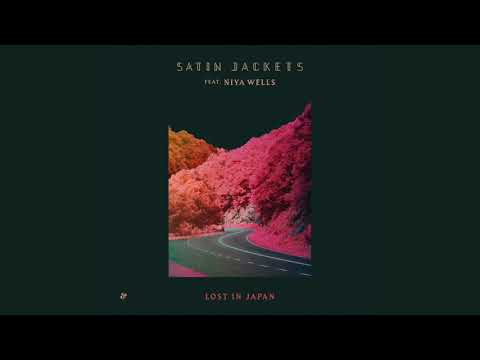 Satin Jackets feat. Niya Wells - Lost In Japan