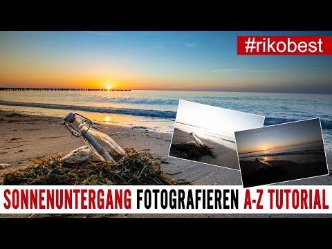 Sonnenuntergang richtig fotografieren so gelingen tolle Fotos im Sonnenuntergang - Tutorial