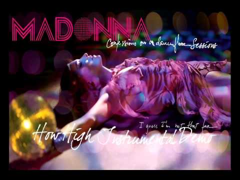 Madonna - How High (Instrumental Bloodshy Demo)