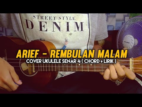 Arief - Rembulan Malam ( Chord + Lirik ) || Cover Ukulele Senar 4