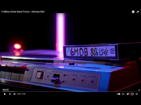 6 Million Dollar Band Promo - Ultimate 80s!