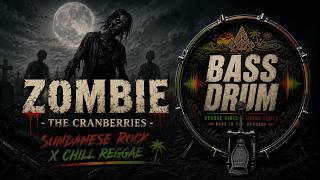 Download lagu ZOMBIE - The Cranberries 🎸🧟 | Versi Sundanese Rock x Chill Reggae Paling Bikin Merinding! BASS_DRUM mp3
