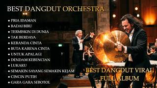 Download lagu Pria Idaman, Badai Biru, Tak Berdaya - Lagu Dangdut Versi Orchestra - Viral Tiktok  2026 mp3