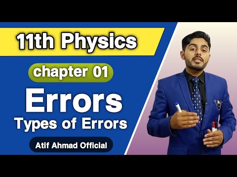 Errors class 11 | Errors fsc physics part 1 chapter 1 measurements | types of errors