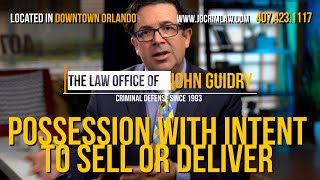 Possession with Intent to Sell or Deliver