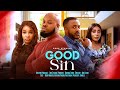 GOOD SIN 2024 LATEST NIGERIAN MOVIE KACHI NNOCHIRI AARON KING ADERONKE PRECIOUS CHARLES
