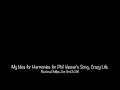 My Idea for Harmonies on Phil Vassar's Song, Crazy Life.