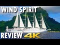 Wind Spirit Tour & Review ~ Windstar Cruises ~ Cruise Ship Tour & Review [4K Ultra HD]