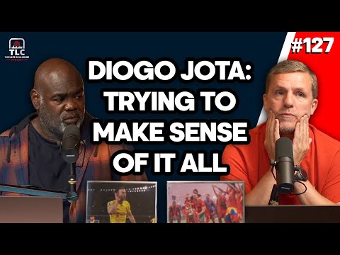 Diogo Jota: Trying To Make Sense Of It All | Episode 127