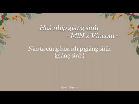 Hoà nhịp giáng sinh _ MIN x VINCOM (karaoke)
