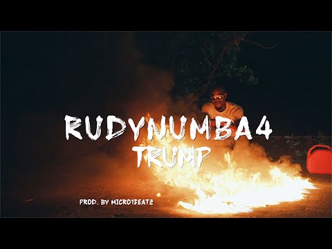 RudyNumba4 - Trump (Prod. By Micro13eatz)