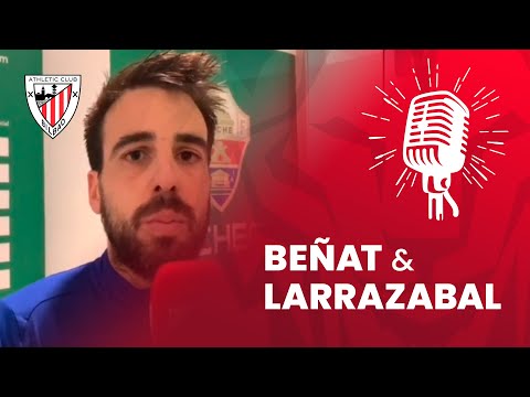🎙 Larrazabal y Beñat I post CF Intercity 0-3 Athletic Club I 1ª Ronda Copa 2019-20