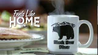Black Bear Diner Feels Like Home Launch Video (:06)