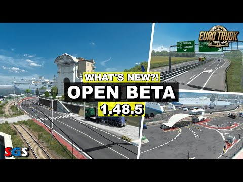 |ETS2 1.48.5| Open Beta 1.48.5 is here! What's new?!
