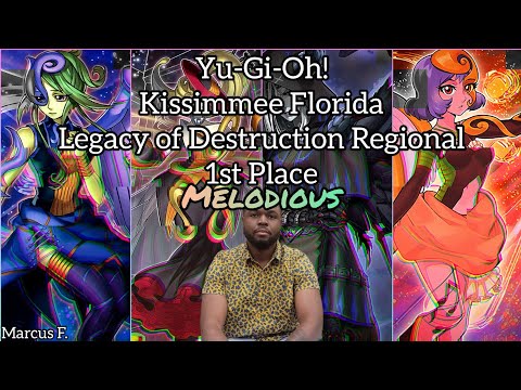 Yu-Gi-Oh! Legacy of Destruction Kissimmee Regional 1st Place - Melodious - Marcus F.