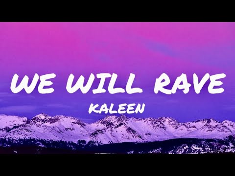 Kaleen - We Will Rave (Lyrics) Eurovision 2024 Austria