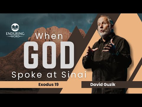 When God Spoke at Sinai - Exodus 19