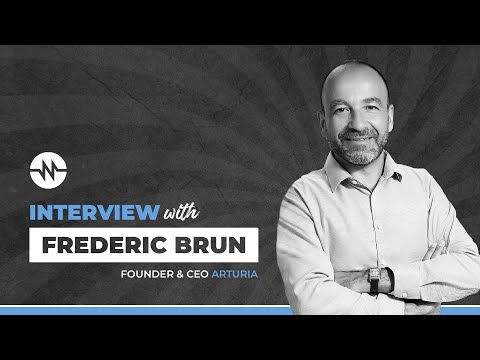 Meet The Maker: Frederic Brun Founder of Arturia - YouTube