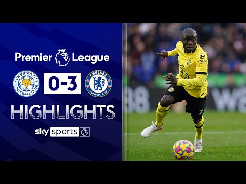 Leicester 0-3 Chelsea | Premier League