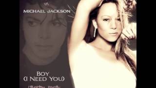 Mariah Carey vs Michael Jackson - Boy (I Need You) (AudioSavage&#39;s Liberian Remix)