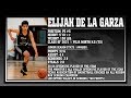Elijah De La Garza Junior Year Highlights 