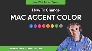 Mac OS: How To Change Accent & Highlight Colors