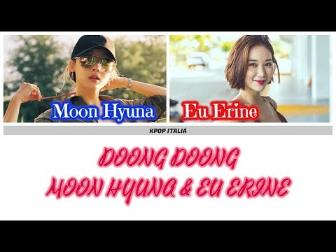 Moon Hyuna & EU Erine - Doong Doong [Color Coded/Sub Ita]