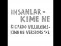 Insanlar - Kime Ne (Ricardo Villalobos Mix 2 ...