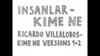 Insanlar - Kime Ne (Ricardo Villalobos Mix 2)