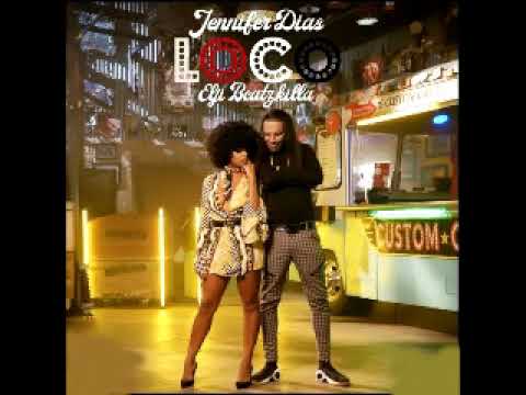 Jennifer Dias ft  Elji Beatzkilla   Loco Afro Beat