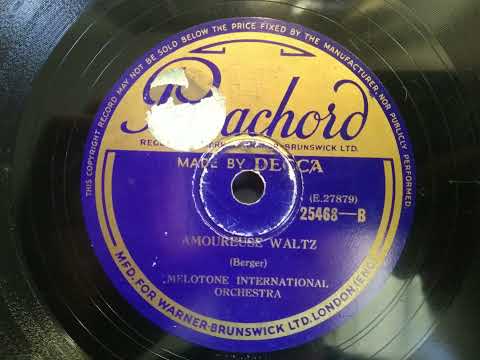 Melotone International Orchestra - Amoureuse Waltz