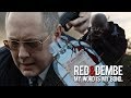 (The Blacklist) Red & Dembe | My word is my bond.