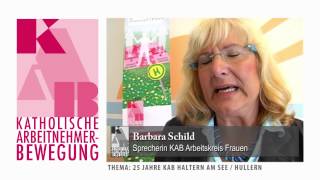 preview picture of video 'KAB 15/5: Barbara Schild kam auf Umwegen zur KAB.'