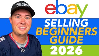 How to Sell on eBay for Beginners in 2026 (Step-By-Step Tutorial & Strategies)