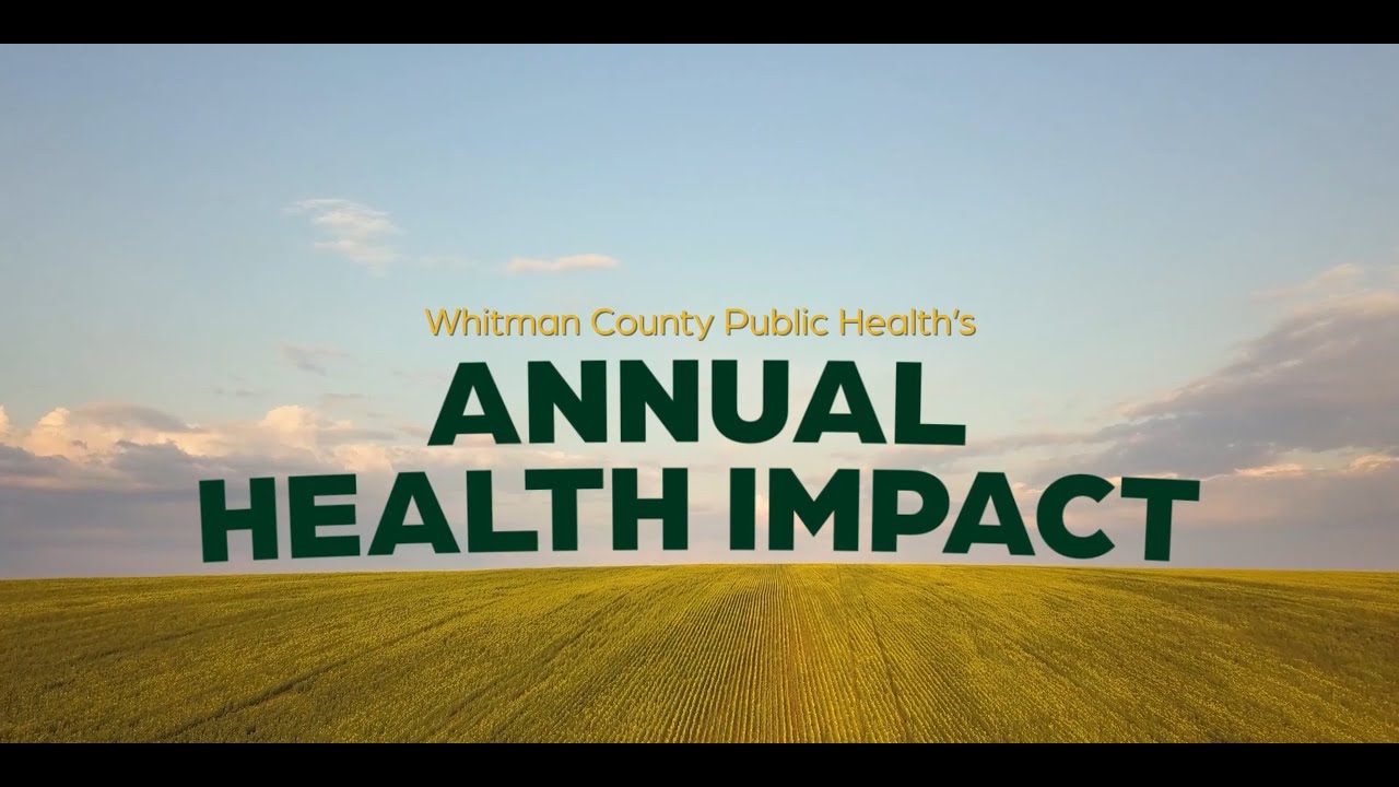 Annual Impact Report 2024 | Whitman County Public Health
