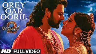 Orey Oar Ooril Full Video Song  Baahubali 2 Tamil 