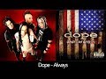 Dope Always Lyrics