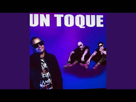 Un Toque (Remix)