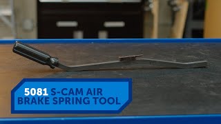 OTC S-Cam Air Brake Spring Tool 5081