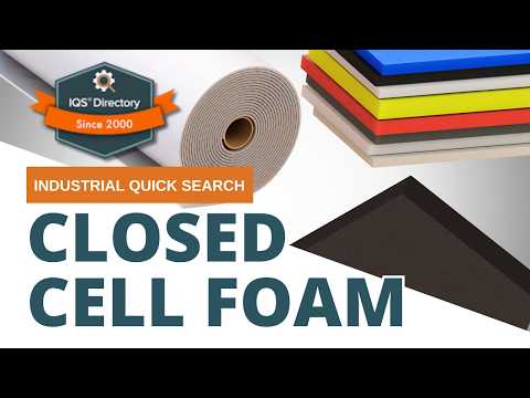 Closed Cell Foam: The Complete Guide