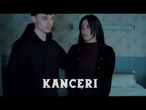 Film – Kanceri  (Pjesa e Parë) Heronjtë 