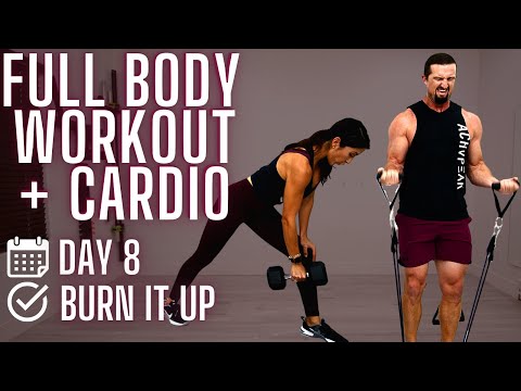 Full body Workout: Burnout and Cardio - Dumbbells or Resistance Bands - 31 DoF Day 8