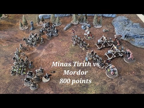 MESBG battle report. Minas Tirith vs Mordor 800 points