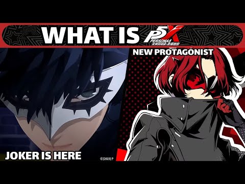What is the New Persona 5 Game? - "Persona 5 The Phantom X" Info So Far