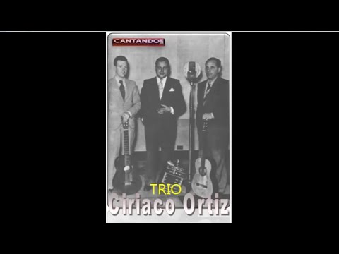 TRIO CIRIACO ORTIZ   -  JURO  - MALDITA NOCHE -  TANGOS